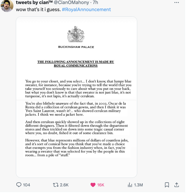 screenshot - tweets by cian .7h wow that's it i guess. Buckingham Palace The ing Announcement Is Made By Royal Communications You go to your closet, and you select... I don't know, that lumpy blue sweater, for instance, because you're trying to tell the w